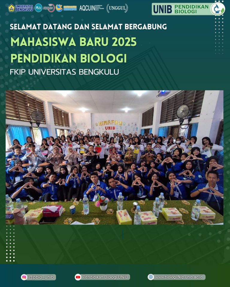 Selamat Bergabung di Keluarga Besar Pendidikan Biologi, Mahasisa Baru 2025